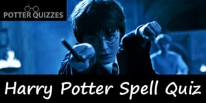 The Ultimate Harry Potter Spells Quiz
