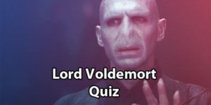 Voldemort Quiz: How Much Do You Know About The Dark Lord?