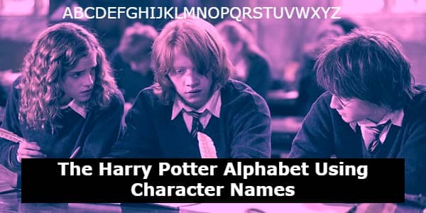 Harry Potter Alphabet Using Character Names