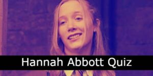 The Ultimate Hannah Abbott Quiz