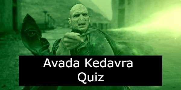 Avada Kedavra Quiz: Test Yourself On The Killing Curse