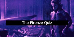 Firenze Quiz: How Much Do You Know?